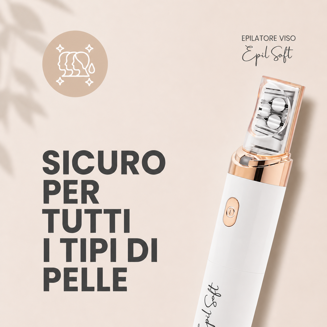 EpilSoft - Il tuo nuovo epilatore per il viso
