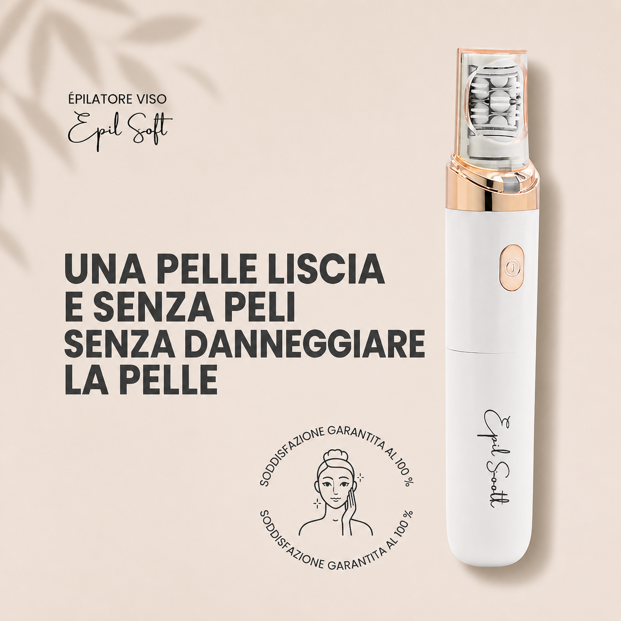 EpilSoft - Il tuo nuovo epilatore per il viso